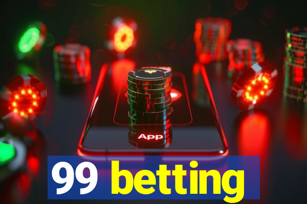 99 betting